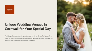 Unique Wedding Venues in Cornwall for Your Special Day