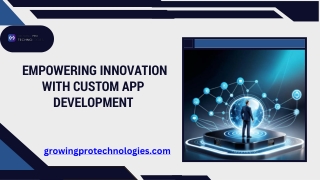 Custom App Development Services – Tailored Solutions for Every Business