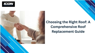 Choosing the Right Roof A Comprehensive Roof Replacement Guide