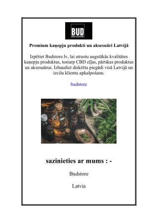 Premium kaņepju produkti un aksesuāri Latvijā