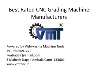 Best Rated CNC Grading Machine Manufacturers in India | Vishvkarma Machine Tools