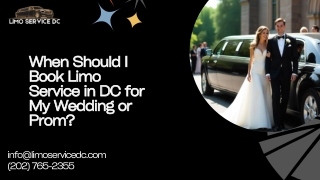 When Should I Book Limo Service in DC for My Wedding or Prom