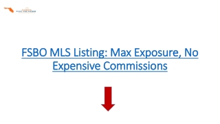 FSBO MLS Listing: Max Exposure, No Expensive Commissions