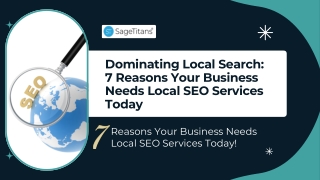 Dominating Local Search 7 Reasons Your Business Needs Local SEO Services Today