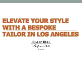 Elevate Your Style with a Bespoke Tailor in Los Angeles