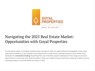 Navigating the 2025 Real Estate Market: Opportunities with Goyal Properties