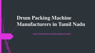 Drum Packing Machine Manufacturers in Tamil Nadu