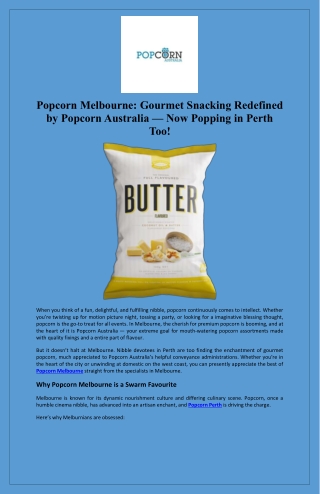 Popcorn Melbourne Gourmet Snacking Redefined by Popcorn Australia Now Popping in Perth Too