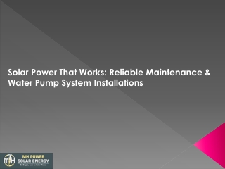 Solar Power That Works: Reliable Maintenance & Water Pump System Installations