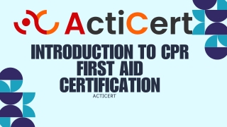 Introduction to CPR First Aid Certification