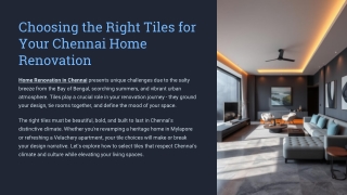 Choosing the Right Tiles for Your Chennai Home Renovation
