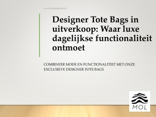 Designer tassen uitverkoop-  Waar luxe dagelijkse functionaliteit ontmoet