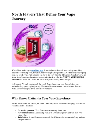 North Flavors That Define Your Vape Journey