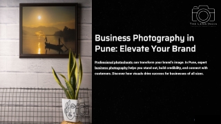 Business Photography In Pune: How Professional Photoshoots Can Boost Your Brand