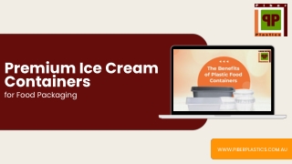 Premium Ice Cream Containers for Food Packaging