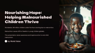 Nourishing Hope: Helping Malnourished Children Thrive