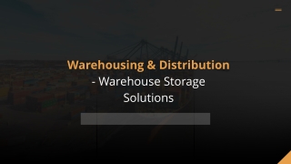 Warehousing & Distribution - Warehouse Storage Solutions
