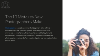 Top 10 Mistakes New Photographers Make & How to Avoid Them