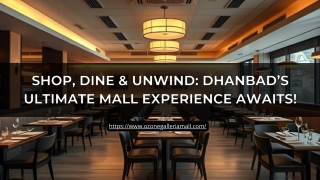 Find the Best Shopping Mall in Dhanbad for Fashion and Dining