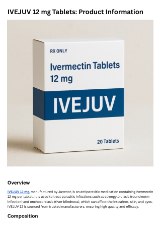 IVEJUV 12 mg: Definitive Guide to Antiparasitic Treatment