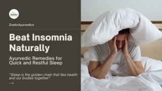 Ayurvedic Remedies for Quick and Restful Sleep