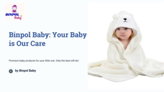Binpol Baby_ Your Baby is Our Care