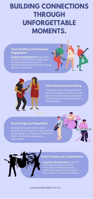 Building Connections Through Unforgettable Moments.