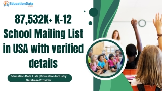 Who Will Benefit from the K-12 School Mailing List ?
