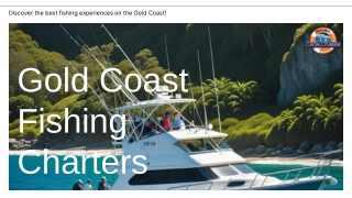 Discover the Best of Gold Coast Waters: Fishing Charters & Canal Cruises