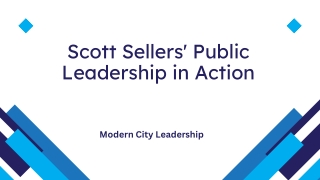 How Scott Sellers Kyle Is Leading Kyle, Texas to Success