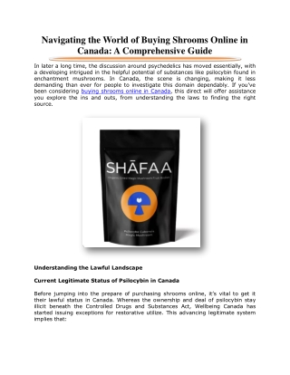 Navigating the World of Buying Shrooms Online in Canada: A Comprehensive Guide