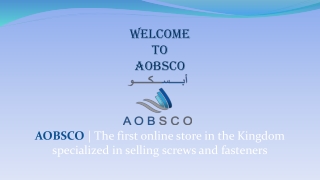 Top Fasteners Manufacturer in Saudi Arabia | AOBSCO