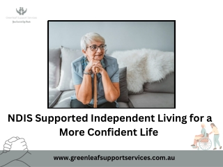 NDIS Supported Independent Living for a More Confident Life