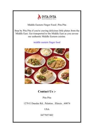 Middle Eastern Finger Food | Pita Pita