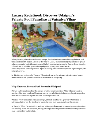 Luxury Redefined Discover Udaipur’s Private Pool Paradise at Vatsalya Vihar