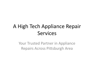 A_High_Tech_Appliance_Repair_Presentation (1)