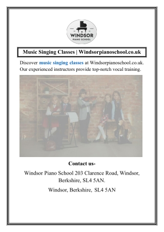 Music Singing Classes Windsorpianoschool.co.uk