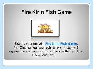 Fire Kirin Fish Game