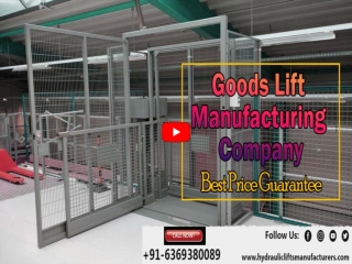 Hydraulic Goods Lift Manufacturers Bangalore