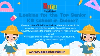 Senior KG Education Redefined at Guru Global School Indore