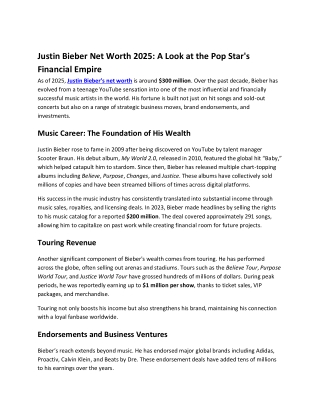 Justin Bieber Net Worth 2025