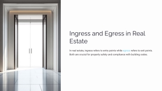 Ingress and Egress in Real Estate - Leni