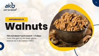 Walnuts- This nut doesn’t just crunch — it slays.