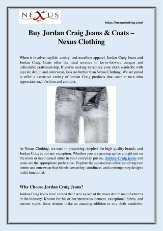 Buy Jordan Craig Jeans & Coats – Nexus Clothing