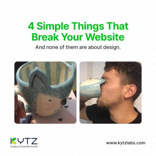 4 Simple Things That Break Your Website