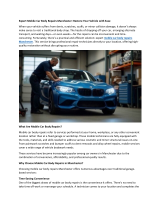 Expert Mobile Car Body Repairs Manchester: Restore Your Vehicle with Ease
