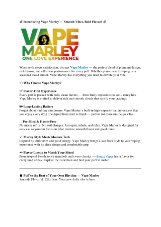 Introducing Vape Marley — Smooth Vibes, Bold Flavor!