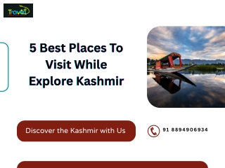 5 Best Places to visit While Explore Kashmir