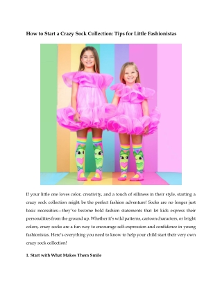 How to Start a Crazy Sock Collection: Tips for Little Fashionistas
