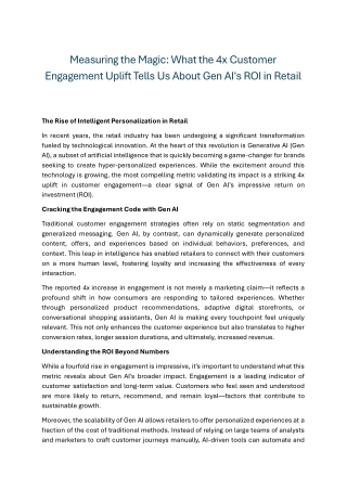 Measuring the Magic What the 4x Customer Engagement Uplift Tells Us About Gen AI's ROI in Retail